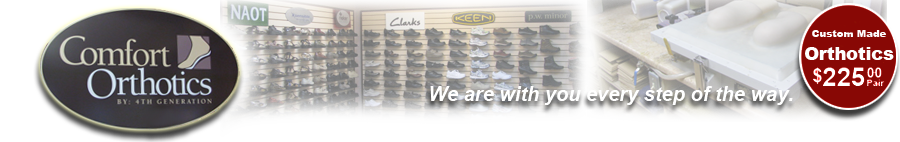 Comfort Orthotics By 4th Generation – Orthotics Bedford, Halifax, Dartmouth, NS. Serving all of Nova Scotia